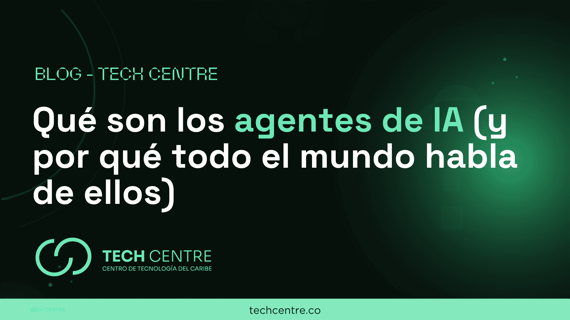 Qué son los agentes de IA (y por qué todo el mundo habla de ellos)